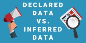 Declared Data vs. Inferred Data image