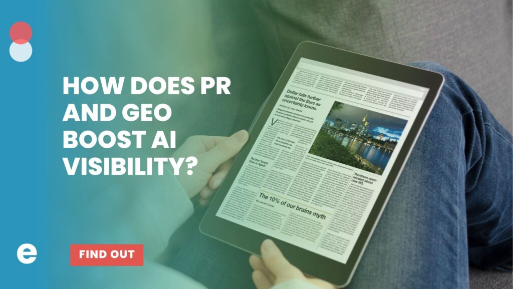 How Does PR and GEO Boost AI Visibility?